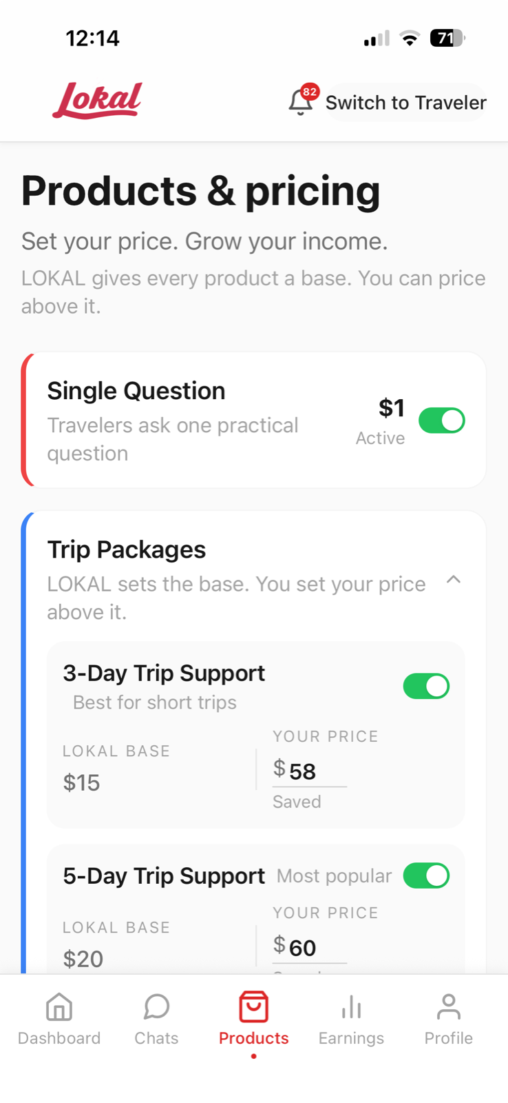 Lokal products and pricing screen showing the one dollar question and trip packages